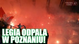 Legia odpaliła w Poznaniu (09.04.2017 r.)