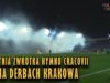 Ostatnia zwrotka hymnu Cracovii na Derbach Krakowa (13.12.2017 r.)