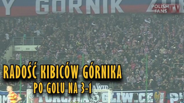 Radość kibiców Górnika po golu na 3-1 podczas meczu z Jagiellonią (24.11.2017 r.)