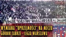 Wymiana „uprzejmości” na meczu Górnik Zabrze – Legia Warszawa (03.04.2018 r.)