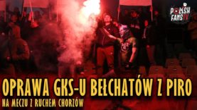 Oprawa GKS-u Bełchatów z piro na meczu z Ruchem Chorzów (02.03.2019 r.)