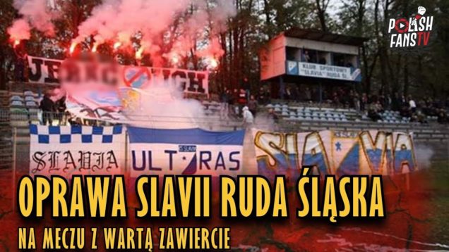 Oprawa na meczu Slavia Ruda Śląska 1-1 Warta Zawiercie (20.10.2018 r.)