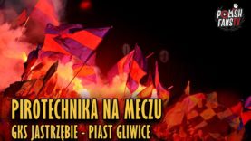 Pirotechnika na meczu PP GKS Jastrzębie – Piast Gliwice (26.09.2018 r.)