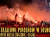 Wystrzałowe piroshow w Sosnowcu – konkretne ujęcia [Zagłębie – Legia] (20.12.2018 r.)
