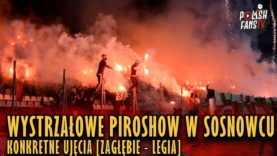Wystrzałowe piroshow w Sosnowcu – konkretne ujęcia [Zagłębie – Legia] (20.12.2018 r.)