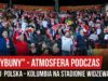 „4 TRYBUNY”-  atmosfera podczas meczu Polska – Kolumbia na stadionie Widzewa (23.05.2019 r.)
