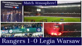 Atmosfera na meczu Rangers F.C. – Legia Warszawa (29.08.2019 r.)