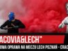 „CRACOVIA&LECH” – zgodowa oprawa na meczu Lech Poznań – Cracovia (01.09.2019 r.)
