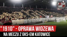 „1910” – oprawa Widzewa na meczu z GKS-em Katowice (19.10.2019 r.)