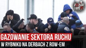 Gazowanie sektora Ruchu w Rybniku na derbach z ROW-em (19.10.2019 r.)