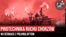 Pirotechnika Ruchu Chorzów na derbach z Polonią Bytom (26.10.2019 r.)