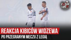 Reakcja kibiców Widzewa po przegranym meczu z Legią (30.10.2019 r.)