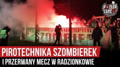 Pirotechnika Szombierek i przerwany mecz w Radzionkowie (15.11.2019 r.)