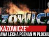 „ZAKAZOWICZE” – oprawa Lecha Poznań w Płocku (29.11.2019 r.)