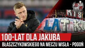 100-lat dla Jakuba Błaszczykowskiego na meczu Wisła – Pogoń (13.12.2019 r.)