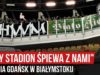 „CAŁY STADION ŚPIEWA Z NAMI” – Lechia Gdańsk w Białymstoku (15.12.2019 r.)
