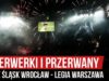 Fajerwerki i przerwany mecz Śląsk Wrocław – Legia Warszawa (08.12.2019 r.)