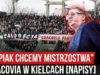 „FILIPIAK CHCEMY MISTRZOSTWA” – Cracovia w Kielcach [NAPISY] (15.12.2019 r.)