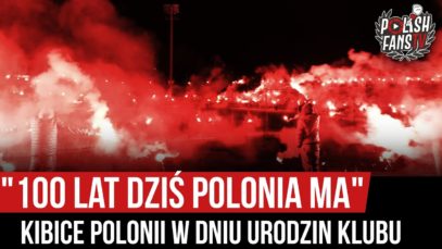 „100 LAT DZIŚ POLONIA MA” – kibice Polonii Bytom w dniu urodzin klubu (04.01.2020 r.)