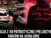 Relacja z XII Patriotycznej Pielgrzymki Kibiców na Jasną Górę (11.01.2020 r.)