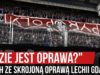 „GDZIE JEST OPRAWA?” – Lech ze skrojoną oprawą Lechii Gdańsk (23.02.2020 r.)