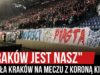 „KRAKÓW JEST NASZ” – Wisła Kraków na meczu z Koroną Kielce (23.02.2020 r.)