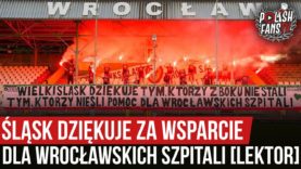 Śląsk dziękuje za wsparcie dla wrocławskich szpitali [LEKTOR] (29.05.2020 r.)