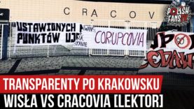 Transparenty po krakowsku – Wisła vs Cracovia [LEKTOR] (05.06.2020 r.)