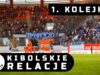 KIBOLSKIE RELACJE z 1. kolejki ekstraklasy | sezon 2020/2021