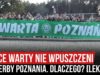 Kibice Warty nie wpuszczeni na derby Poznania. Dlaczego? [LEKTOR] (20.09.2020 r.)