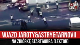 Wjazd Jaroty&Astry&Tarnovii (na biało) na zbiórkę Startu&Obry (na czarno) [LEKTOR] (10.10.2020 r.)