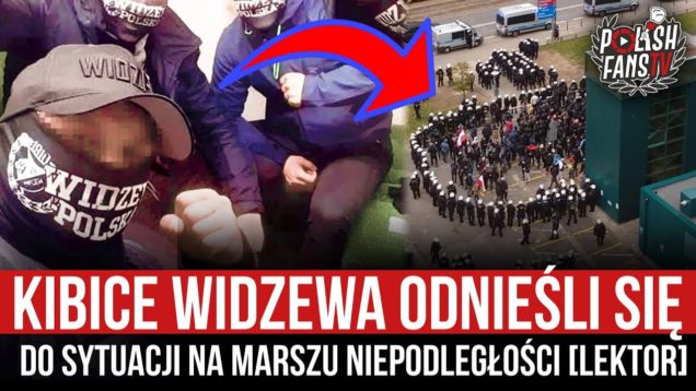 Kibice Widzewa odnieśli się do sytuacji na Marszu Niepodległości [LEKTOR] (12.11.2020 r.)