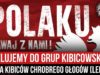 „APELUJEMY DO GRUP KIBICOWSKICH” – akcja kibiców Chrobrego Głogów [LEKTOR] (17.03.2021 r.)