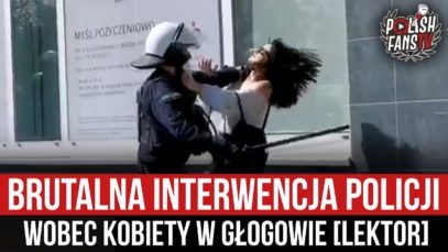 Brutalna interwencja Policji wobec kobiety w Głogowie [LEKTOR] (11.04.2021 r.)