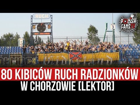 80 kibiców Ruch Radzionków w Chorzowie [LEKTOR] (16.06.2021 r.)
