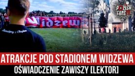 Atrakcje pod stadionem Widzewa – oświadczenie Zawiszy [LEKTOR] (06.09.2021 r.)