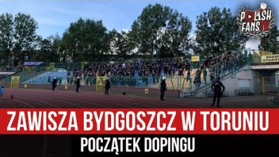 Zawisza Bydgoszcz w Toruniu – początek dopingu (12.09.2021 r.)