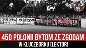 450 Polonii Bytom ze zgodami w Kluczborku [LEKTOR] (16.10.2021 r.)
