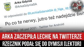 Arka zaczepiła Lechię na Twitterze – rzecznik podał się do dymisji [LEKTOR] (27.10.2021 r.)