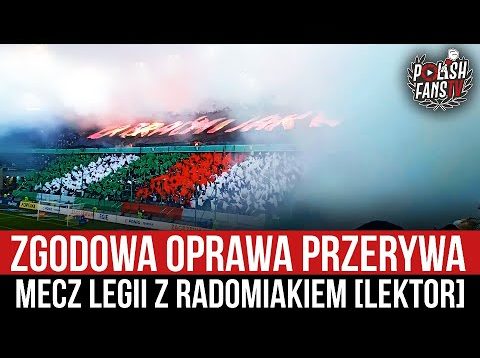 Zgodowa oprawa przerywa mecz Legii z Radomiakiem [LEKTOR] (20.12.2021 r.)