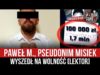 Paweł M., pseudonim Misiek wyszedł na wolność [LEKTOR] (10.01.2022 r.)