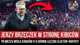 Jerzy Brzęczek w stronę kibiców po meczu Wisła – Górnik [LEKTOR+NAPISY] (21.02.2022 r.)