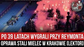 Po 39 latach wygrali z Wisłą – oprawa Stali Mielec w Krakowie [LEKTOR] (12.02.2022 r.)