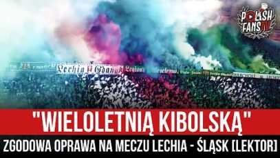 „WIELOLETNIĄ KIBOLSKĄ” – zgodowa oprawa na meczu Lechia – Śląsk [LEKTOR] (05.02.2022 r.)