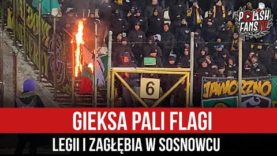 GieKSa pali flagi Legii i Zagłębia w Sosnowcu (04.03.2022)