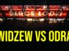 Klimat Trybun #57: Widzew Łódź – Odra Opole 0:1 | Kibicowskie kulisy meczu | Doping, kibice, emocje