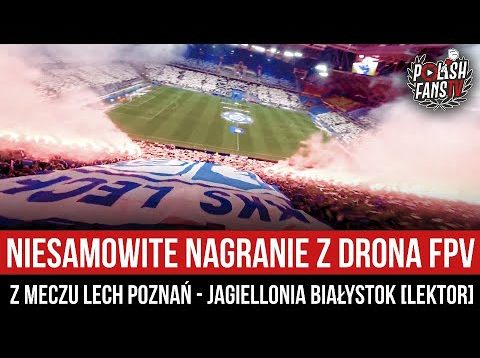 Niesamowite nagranie z drona FPV z meczu Lech Poznań – Jagiellonia Białystok [LEKTOR] (19.03.2022)