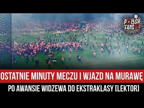 Ostatnie minuty meczu i wjazd na murawę po awansie Widzewa do Ekstraklasy [LEKTOR] (22.06.2022 r.)