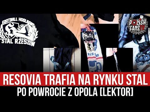Resovia trafia na rynku Stal po powrocie z Opola [LEKTOR] (22.05.2022 r.)