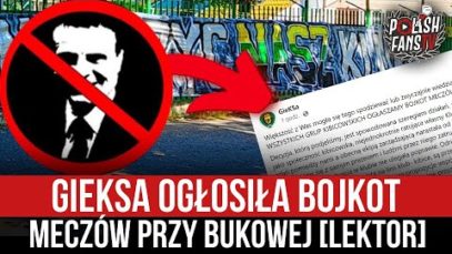 GieKSa ogłosiła bojkot meczów przy Bukowej [LEKTOR] (19.07.2022 r.)